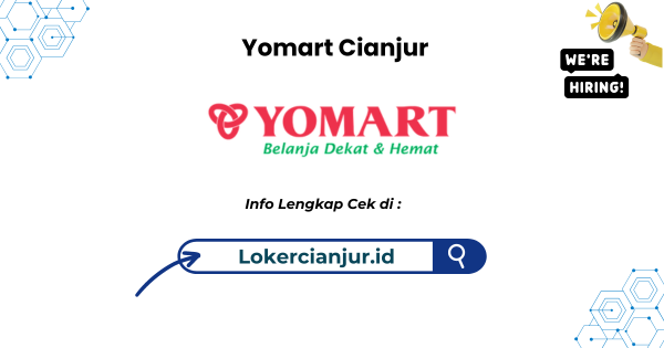 Lowongan Kerja Yomart Cianjur Terbaru 2024