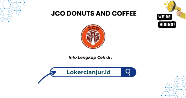 Lowongan Kerja JCO DONUTS AND COFFEE Citimall Cianjur