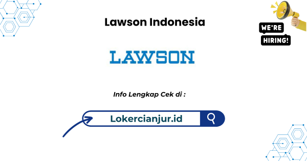 Lowongan Kerja Lawson Indonesia Bogor Terbaru 2024