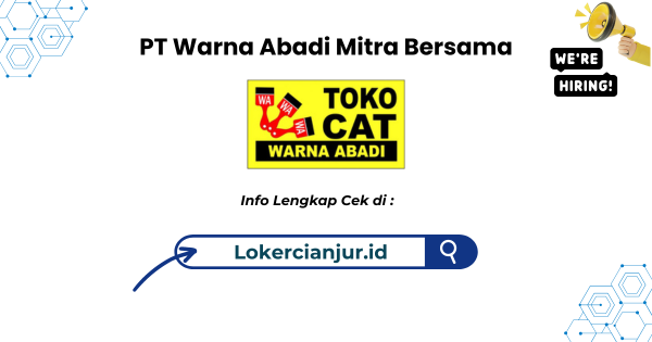 Lowongan Kerja PT Warna Abadi Mitra Bersama Cianjur 2024