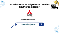 Lowongan Kerja PT Mitsubishi Mahligai Puteri Berlian (authorized dealer) Cianjur