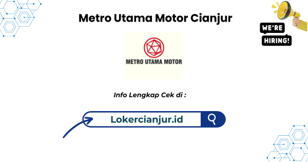 Lowongan Kerja Yamaha Metro Utama Cianjur Terbaru