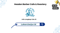 Lowongan Kerja Headen Barber Cafe & Roastery Cianjur Terbaru