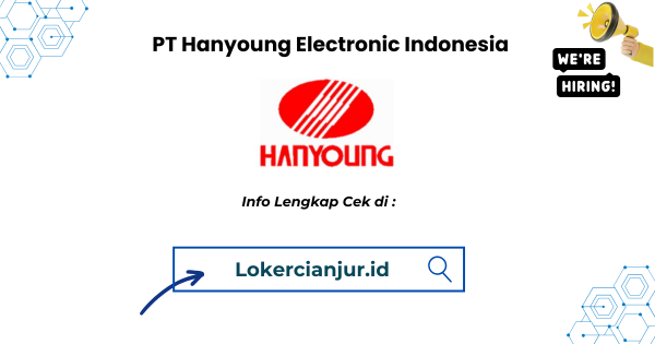 Lowongan Kerja PT Hanyoung Electronic Indonesia Cianjur