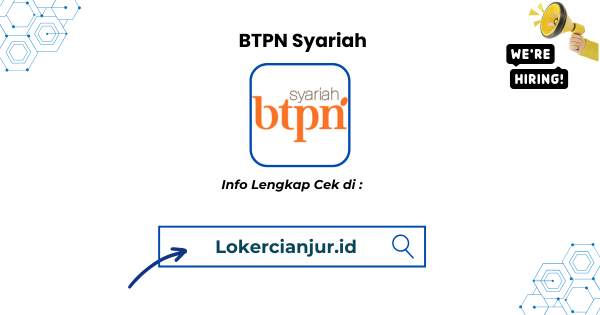 Lowongan Kerja BTPN Syariah Cianjur